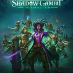 Shadow Gambit: The Cursed Crew - Shadow Gambit: The Cursed Crew - Artbook & Strategy Guide