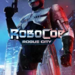 RoboCop: Rogue City