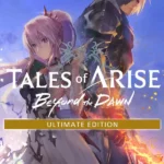 Tales of Arise - Tales of Arise - Beyond the Dawn - Ultimate Edition