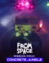 From Space - Mission Pack: Concrete Jungle 8 From Space - From Space - Mission Pack: Concrete Jungle