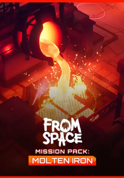 Купить From Space - Mission Pack: Molten Iron