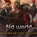 Old World - Old World - Heroes of the Aegean
