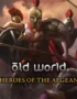Old World - Heroes of the Aegean 11 Old World - Old World - Heroes of the Aegean