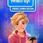 Heads Up! Phones Down Edition