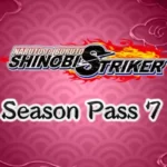 NARUTO TO BORUTO: SHINOBI STRIKER - Season Pass 7