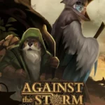 Against the Storm - Against the Storm - Supporter Pack