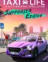 Taxi Life: A City Driving Simulator - Supporter Edition 1 Taxi Life: A City Driving Simulator - Taxi Life: A City Driving Simulator - Supporter Edition