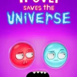 Trover Saves the Universe