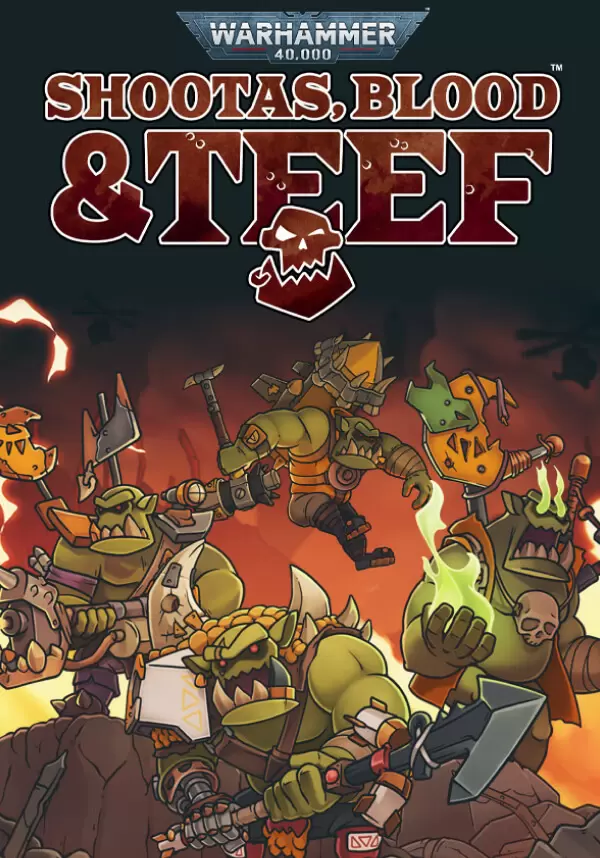 Купить Warhammer 40,000: Shootas, Blood & Teef