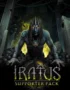 Iratus: Lord of the Dead - Iratus: Lord of the Dead - Supporter Pack