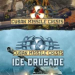 Cuban Missile Crisis + Ice Crusade Pack