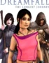 Dreamfall: The Longest Journey 1 Dreamfall: The Longest Journey