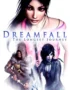 The Longest Journey + Dreamfall