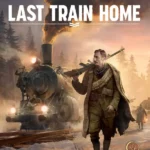 Last Train Home
