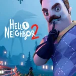 Hello Neighbor 2