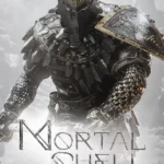 Mortal Shell