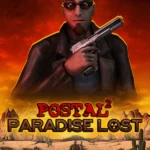 POSTAL 2 - POSTAL 2: Paradise Lost
