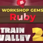 Train Valley 2 - Train Valley 2: Workshop Gems – Ruby