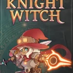 The Knight Witch