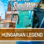 Bus Driver Simulator - Bus Driver Simulator - Hungarian Legend