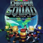 Chroma Squad
