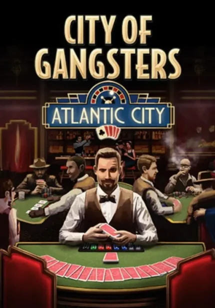 City of Gangsters - City of Gangsters: Atlantic City