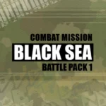 Combat Mission Black Sea - Combat Mission Black Sea - Battle Pack 1