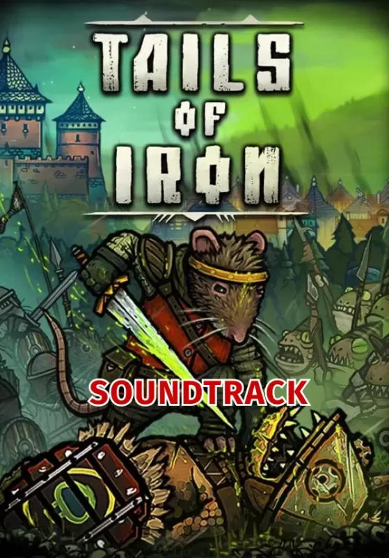 Tails of Iron - Tails of Iron Soundtrack
