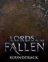 Lords of the Fallen - Lords Of The Fallen Soundtrack 4 Lords of the Fallen - Lords Of The Fallen Soundtrack