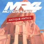 Moto Racer 4 - Antique Antics