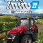 Farming Simulator 22 (Steam) - Farming Simulator 22 - Kubota Pack (Steam)