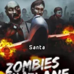 Zombies on a Plane - Zombies on a Plane - Santa