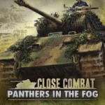 Close Combat : Panthers in the Fog