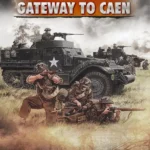 Close Combat - Gateway to Caen