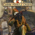 Cuban Missile Crisis