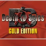 Death to Spies - Death to Spies: Gold