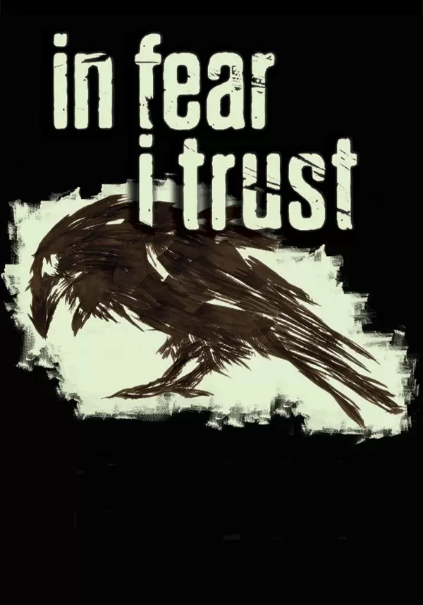 Купить In Fear I Trust