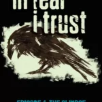 In Fear I Trust - In Fear I Trust - Episode 4