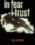 In Fear I Trust - Collection (1-4 Episodes) 9 In Fear I Trust - Collection (1-4 Episodes)