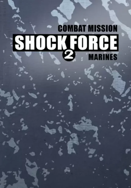 Combat Mission Shock Force 2 - Combat Mission Shock Force 2 - Marines