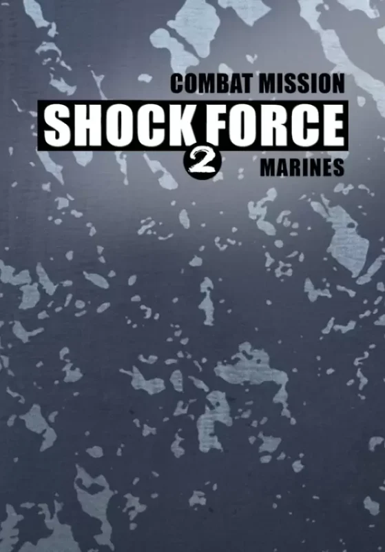 Combat Mission Shock Force 2 - Combat Mission Shock Force 2 - Marines