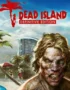 Dead Island Definitive Edition 10 Dead Island Definitive Edition