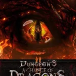 Dungeons 2 - Dungeons 2 - A Chance of Dragons