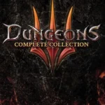 Dungeons 3 - Complete Collection