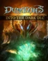 Dungeons: Into the Dark 4 DUNGEONS - Dungeons: Into the Dark