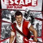 Escape Dead Island