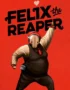 Felix the Reaper