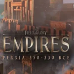 Field of Glory: Empires - Field of Glory: Empires - Persia 550 - 330 BCE