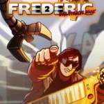 Frederic: Evil Strikes Back