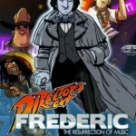 Frederic: Resurrection of Music Director's Cut